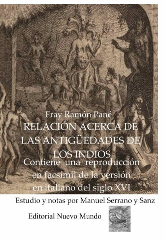 Relacion acerca de las antiguedades de los indios: Estudio y notas por Manuel Serrano y Sanz book