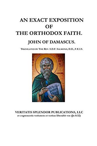 An Exact Exposition of the Orthodox Faith Religion & Esotericism