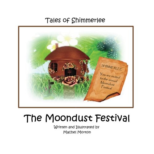 Tales of Shimmerlee: The Moondust Festival Fairy Tales & Legends