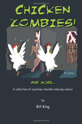 Zombie Chickens! And more...: A collection of chuckle-inducing comics Manga