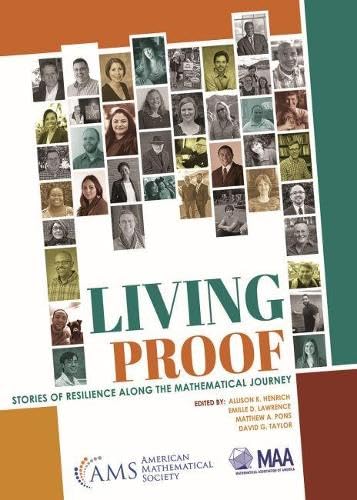 Living Proof: Stories of Resilience Along the Mathematical Journey Mathematics