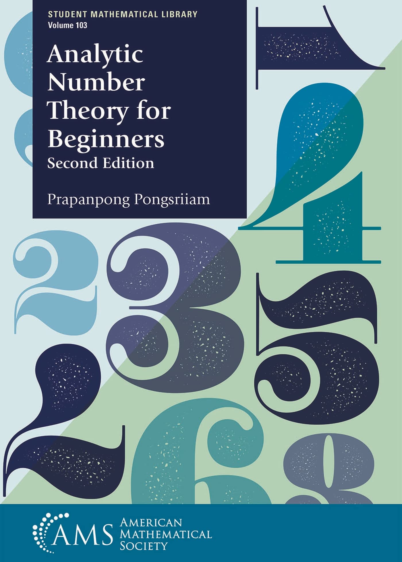 Analytic Number Theory for Beginners (Student Mathematical Library, 103) Mathematics