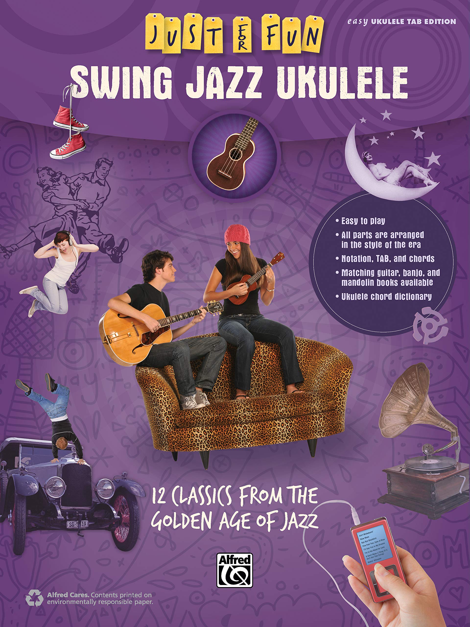Just for Fun -- Swing Jazz Ukulele: 12 Swing Era Classics from the Golden Age of Jazz: 12 Classics from the Golden Age of Jazz: Easy Ukulele Tab Edition Social Sciences