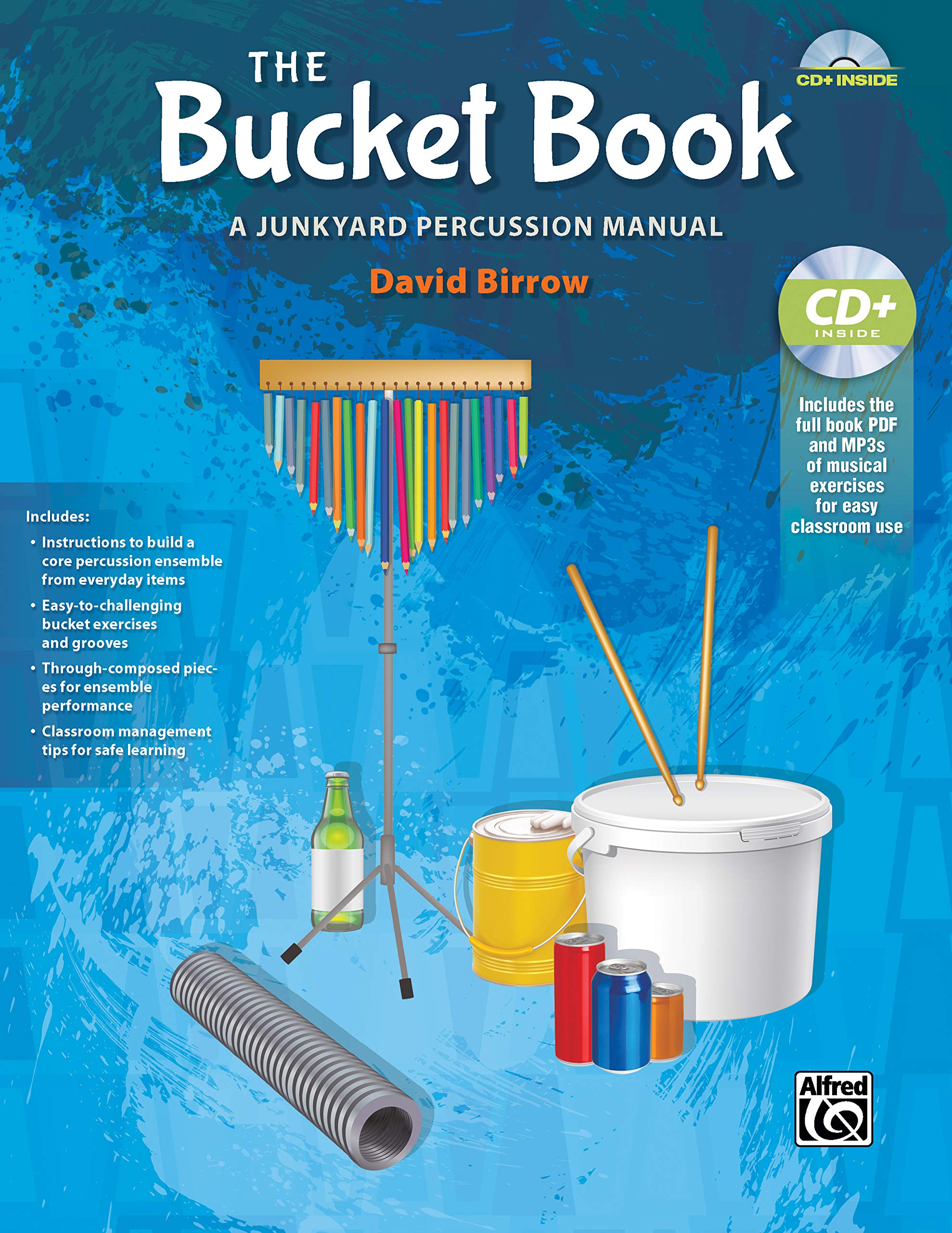 The Bucket Book: A Junkyard Percussion Manual Essays & Short Stories