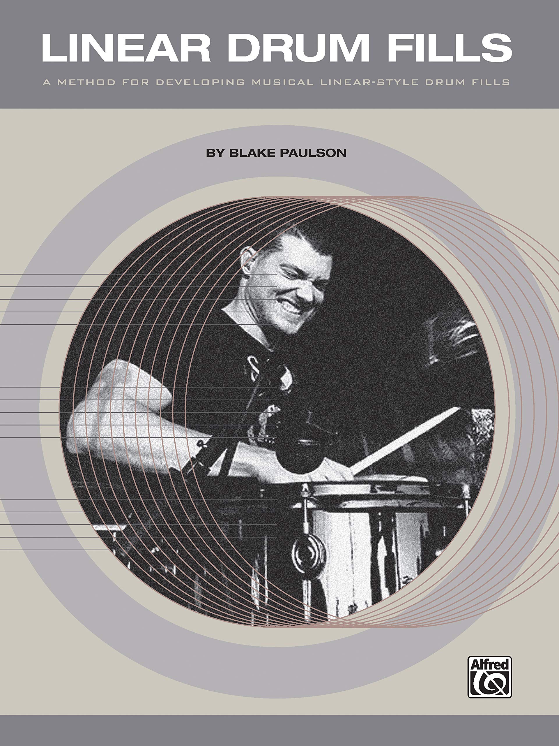 Product Image: Linear Drum Fills: A Method for Developing Musical Linear-Style Drum Fills