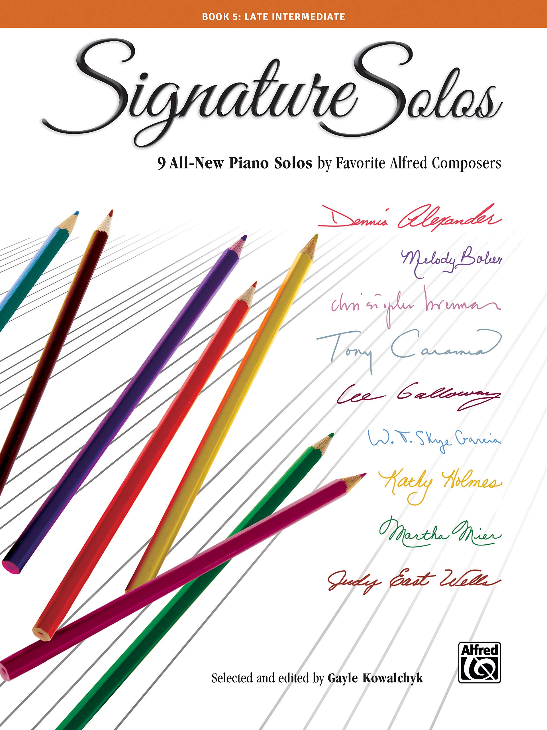 Signature Solos Book 5 : 9 All-new Piano Solos by Favorite Alfred Composers --- Alfred Publishing book