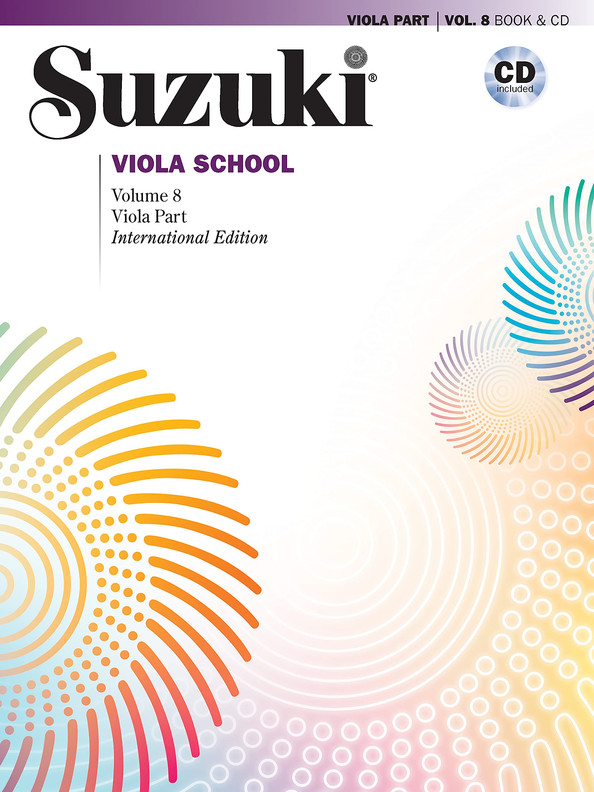 Suzuki Viola School Volume 8: Viola (incl. CD) (Suzuki Viola School, 8, Band 8) Sheet Music