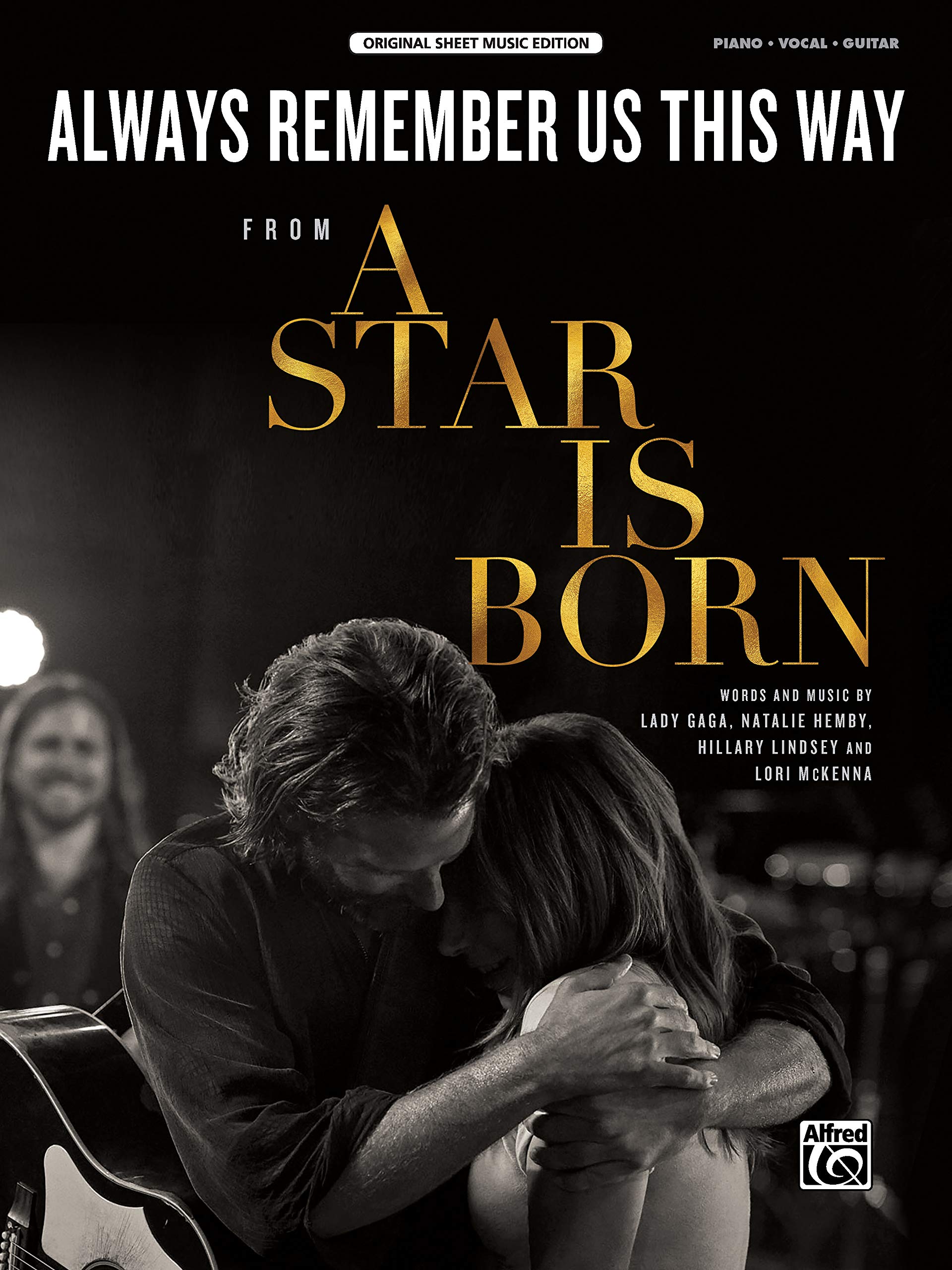 Always Remember Us This Way: From a Star Is Born, Sheet (Original Sheet Music) Social Sciences