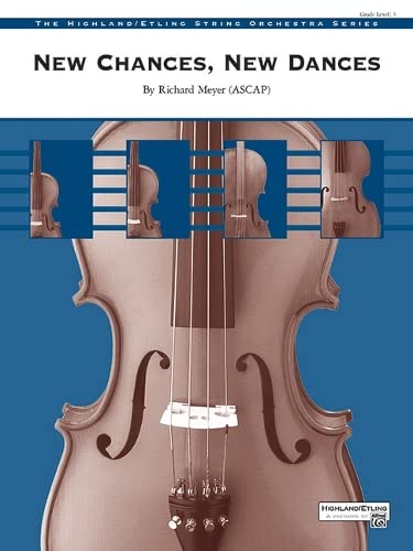 New Chances, New Dances: Conductor Score & Parts (Highland String Orchestra) Sheet Music