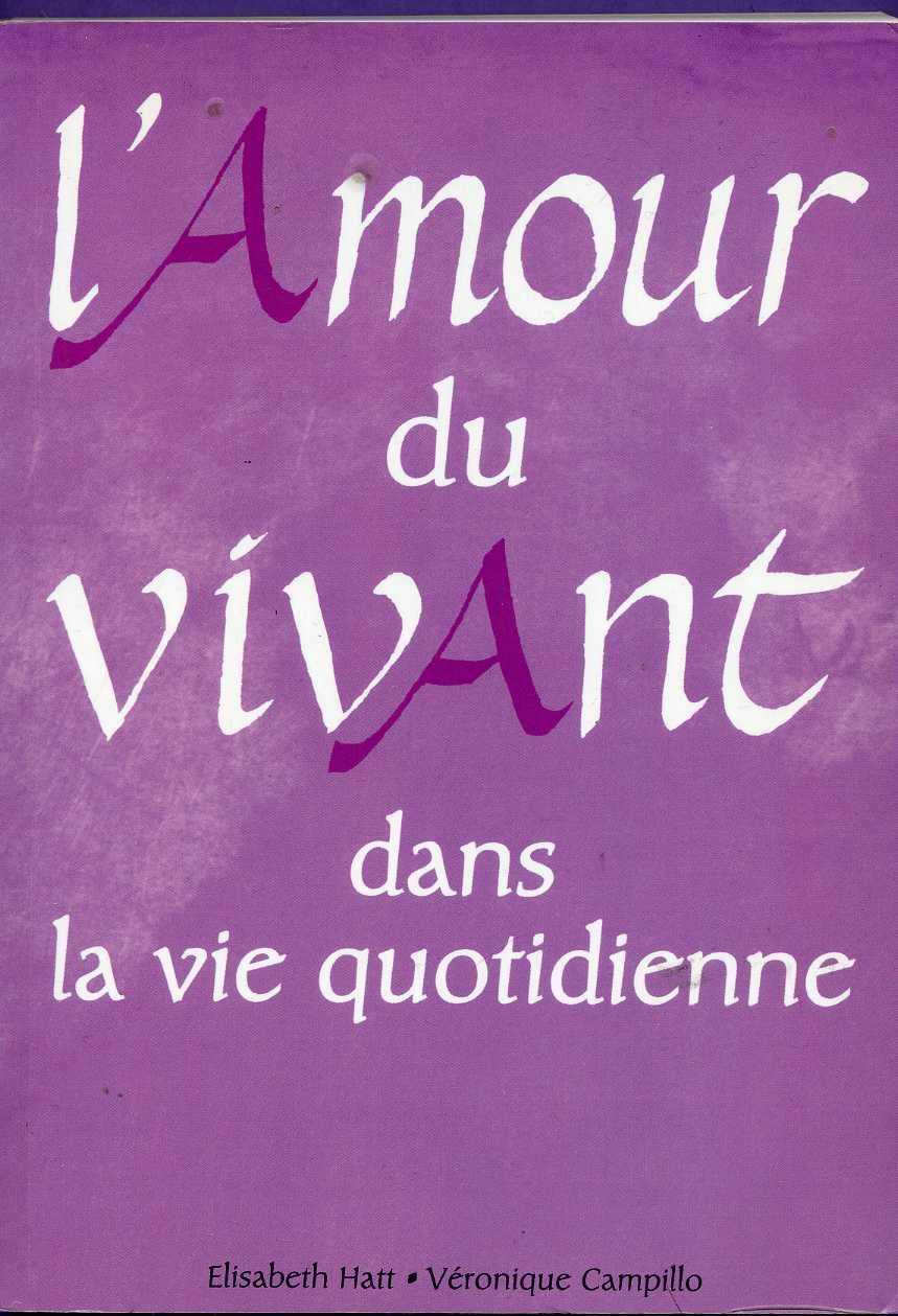 L'amour du vivant dans la vie quotidienne book