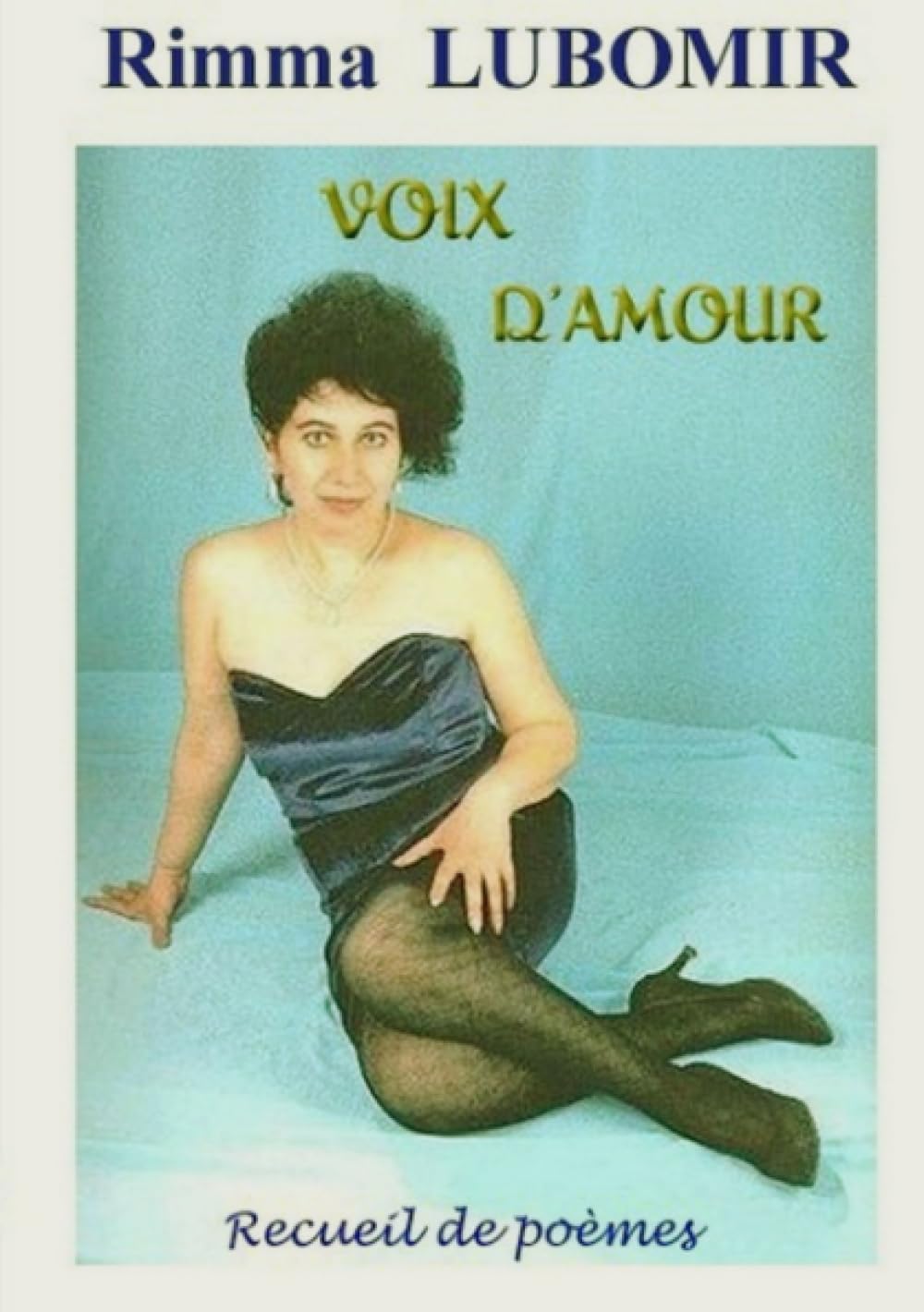 VOIX D’AMOUR - Recueil de poèmes book