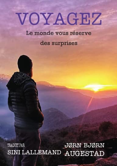 Voyagez: Le monde pourrait être différent de ce que vous pensez book