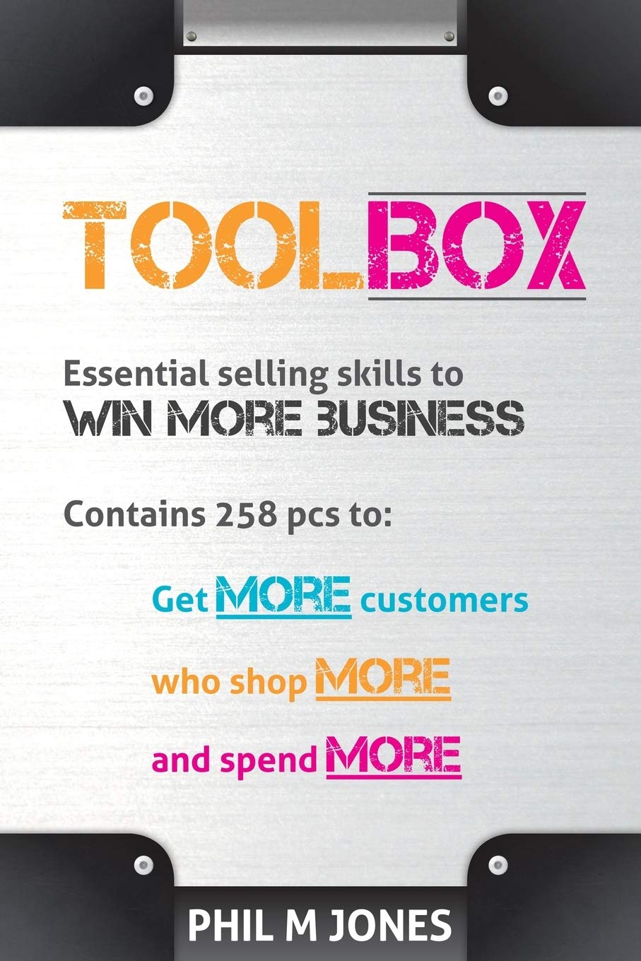 Toolbox - Essential selling skills to win more business book