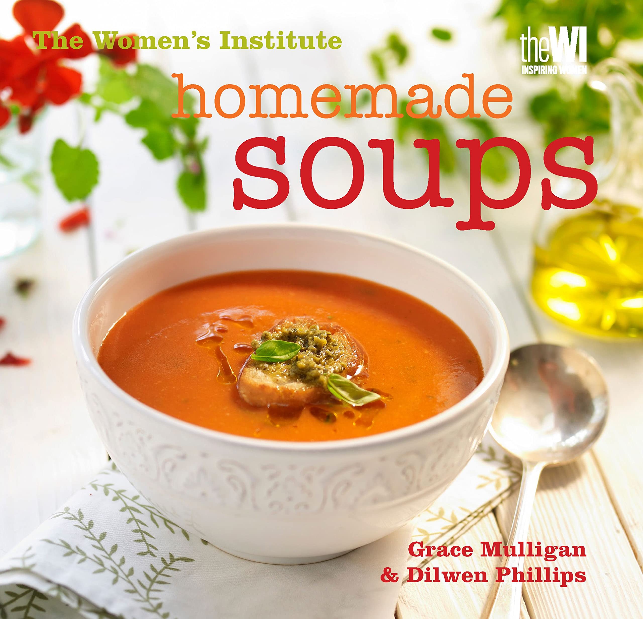 Women's Institute: Homemade Soups Leisure, Home & Garden