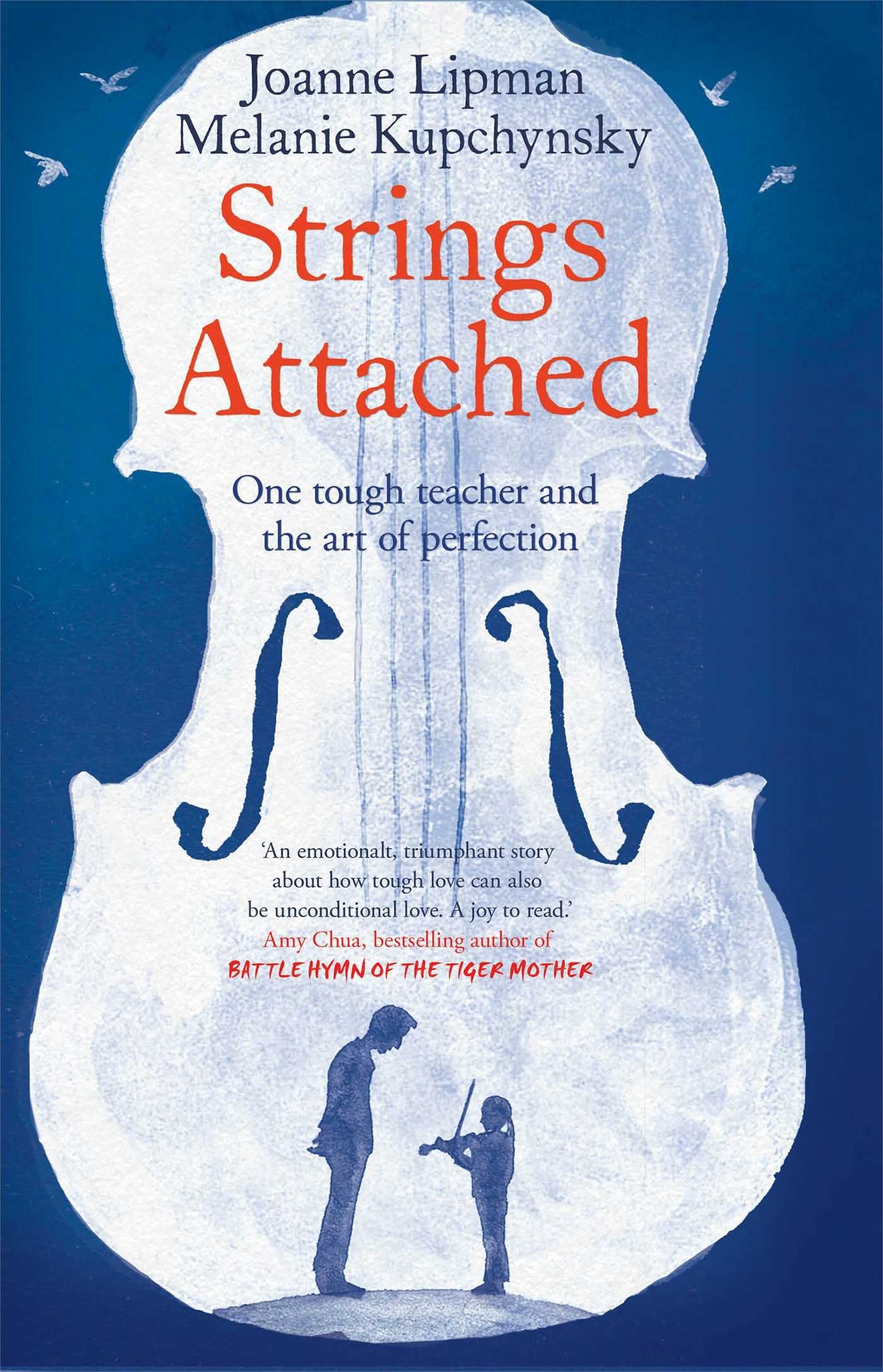 Strings Attached: One Tough Teacher and the Art of Perfection Memories