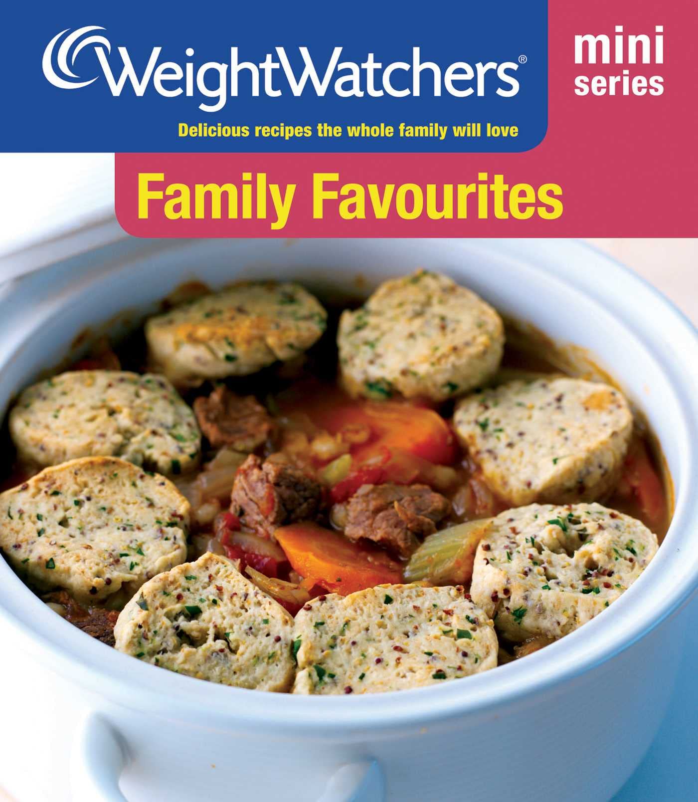 Weight Watchers Mini Series: Family Favourites: Delicious Recipes the Whole Family Will Love Leisure, Home & Garden