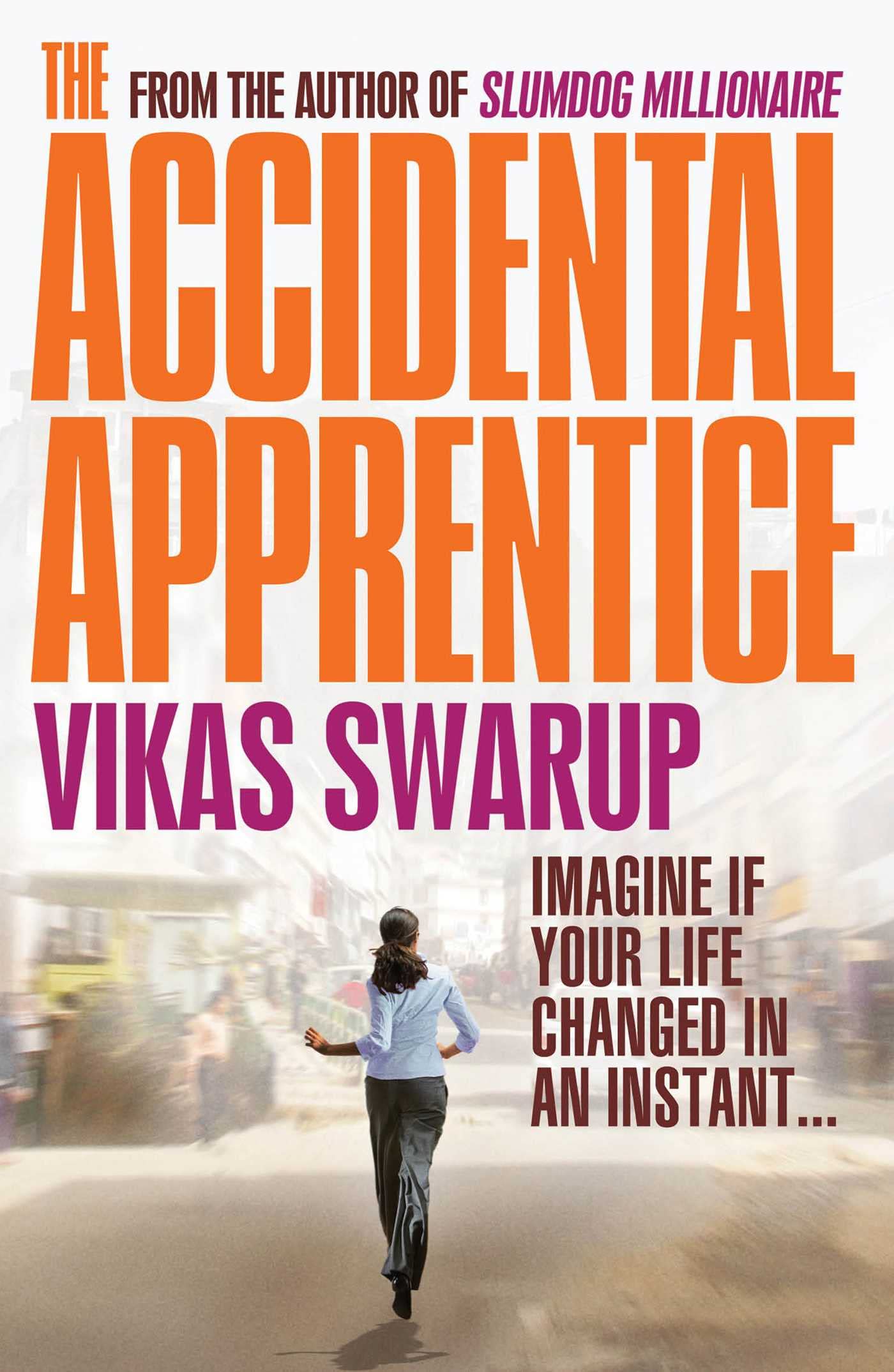 The Accidental Apprentice Contemporary literature