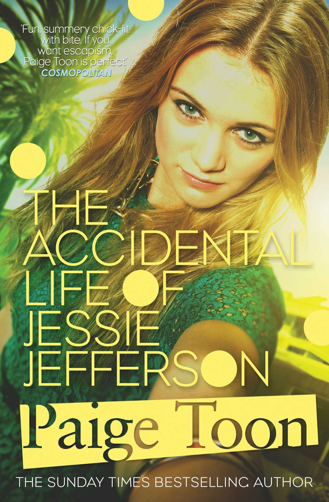 The Accidental Life of Jessie Jefferson Fiction