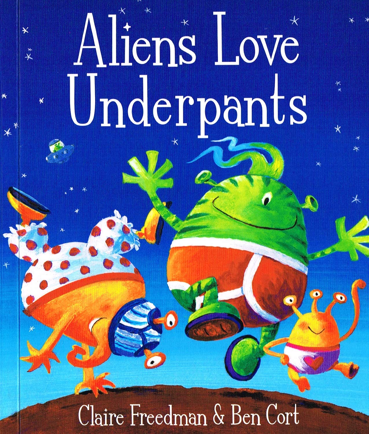 Aliens Love Underpants Pa Books