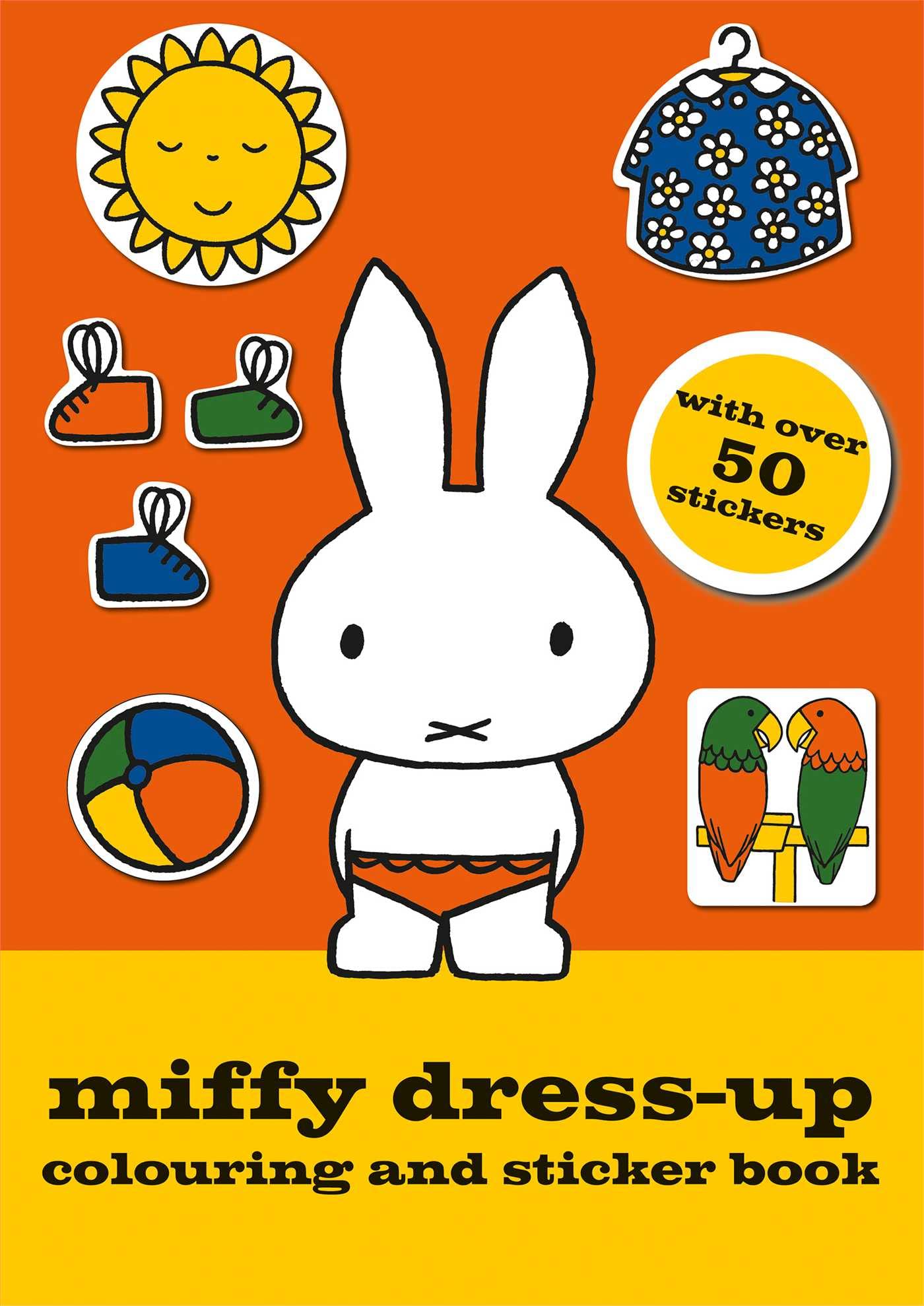 Miffy Dress-Up Colouring and Sticker Book Novels & Short Stories