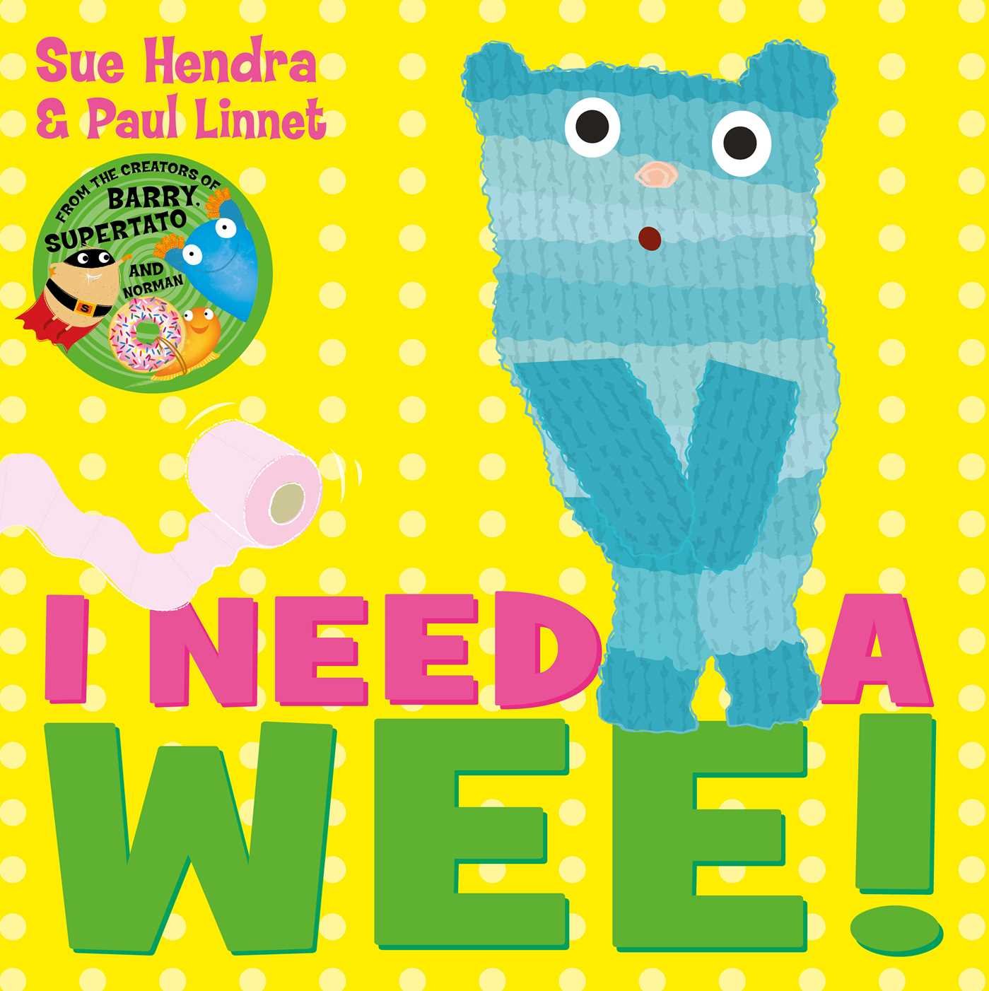 I Need a Wee!: A laugh-out-loud picture book from the creators of Supertato! Novels & Short Stories