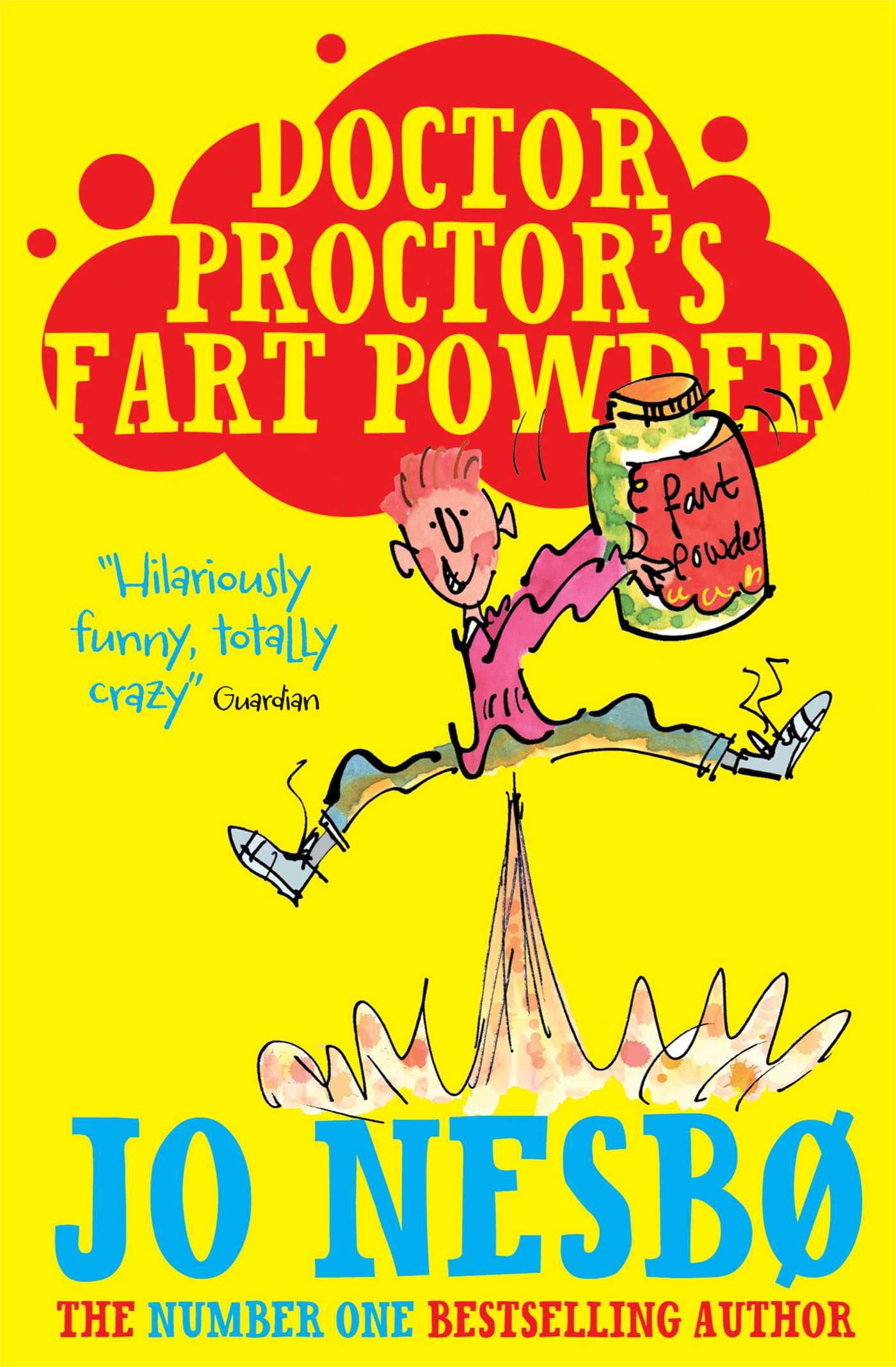 Doctor Proctor's Fart Powder Novels & Short Stories