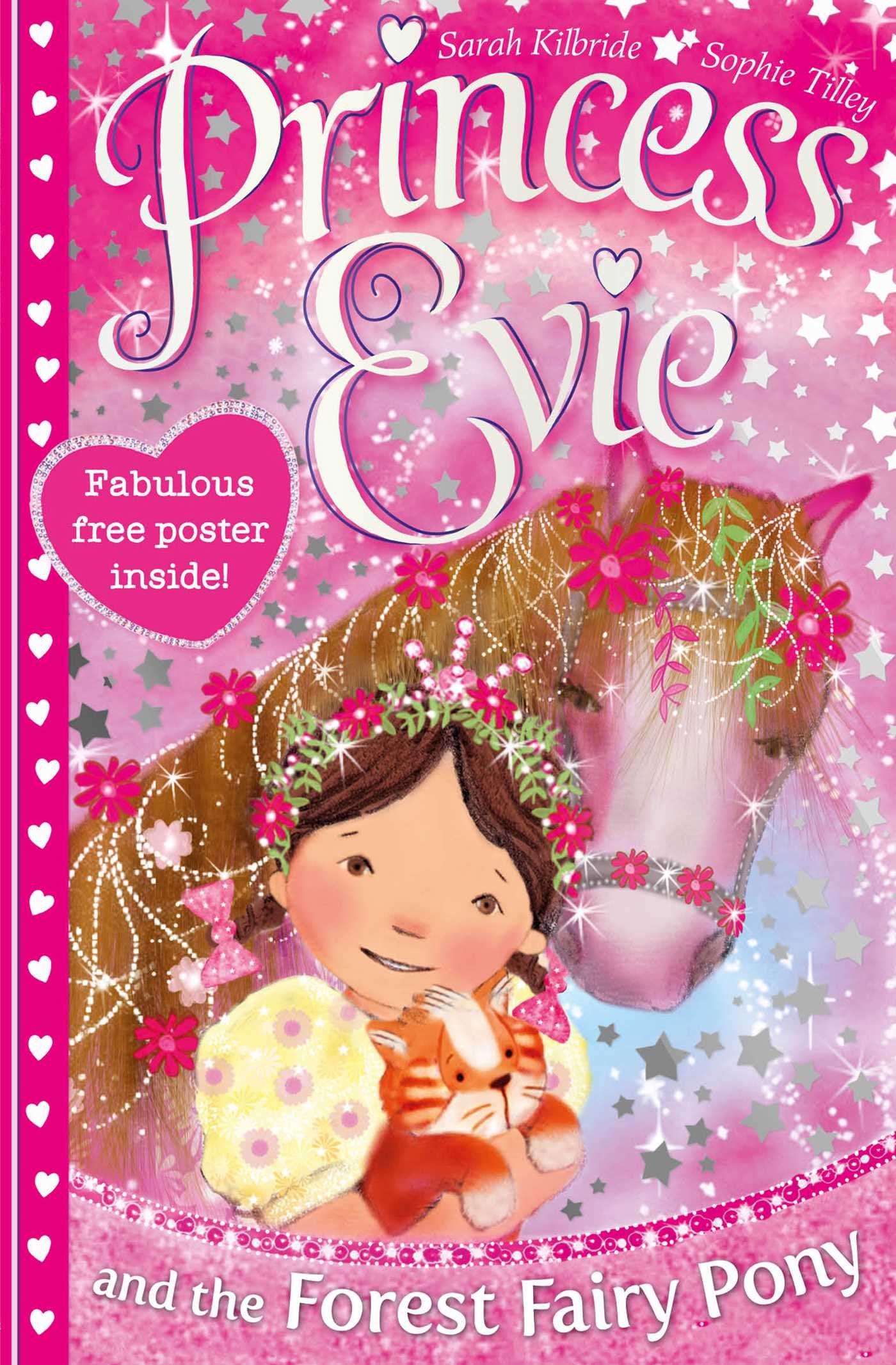 Princess Evie: The Forest Fairy Pony (Volume 1) book