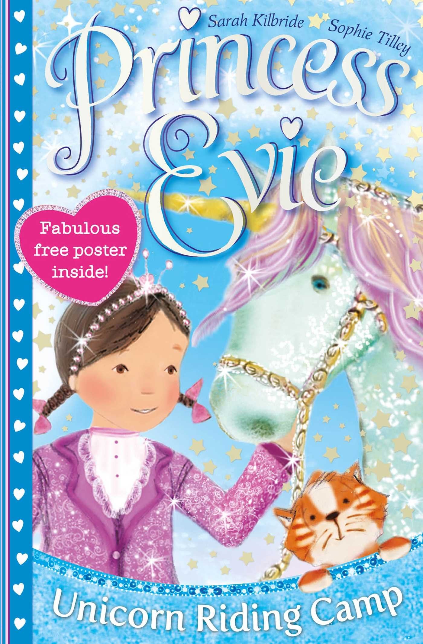 Princess Evie: The Unicorn Riding Camp Novels & Short Stories