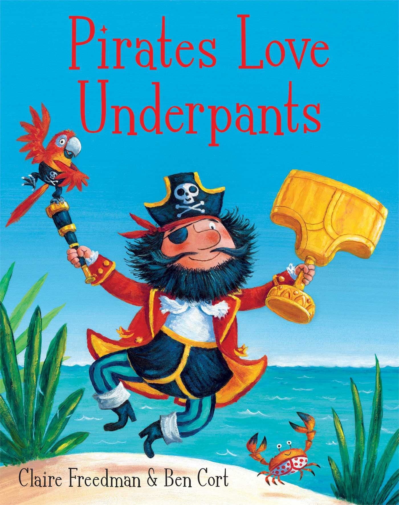 Pirates Love Underpants Novels & Short Stories