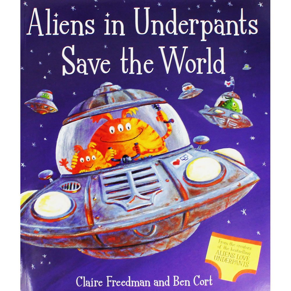 Aliens in Underpants Save the World Humour & Satire