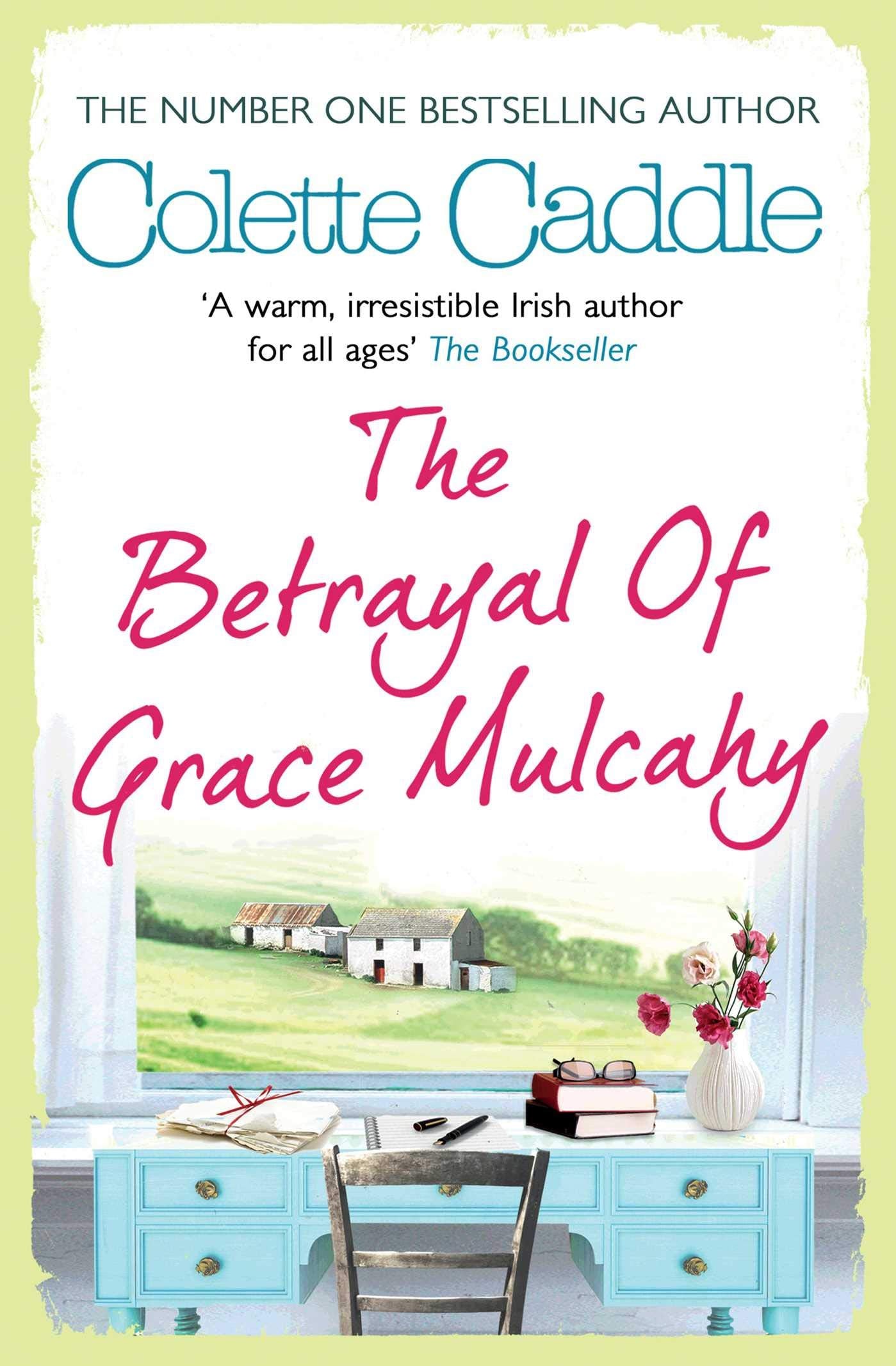 The Betrayal of Grace Mulcahy book