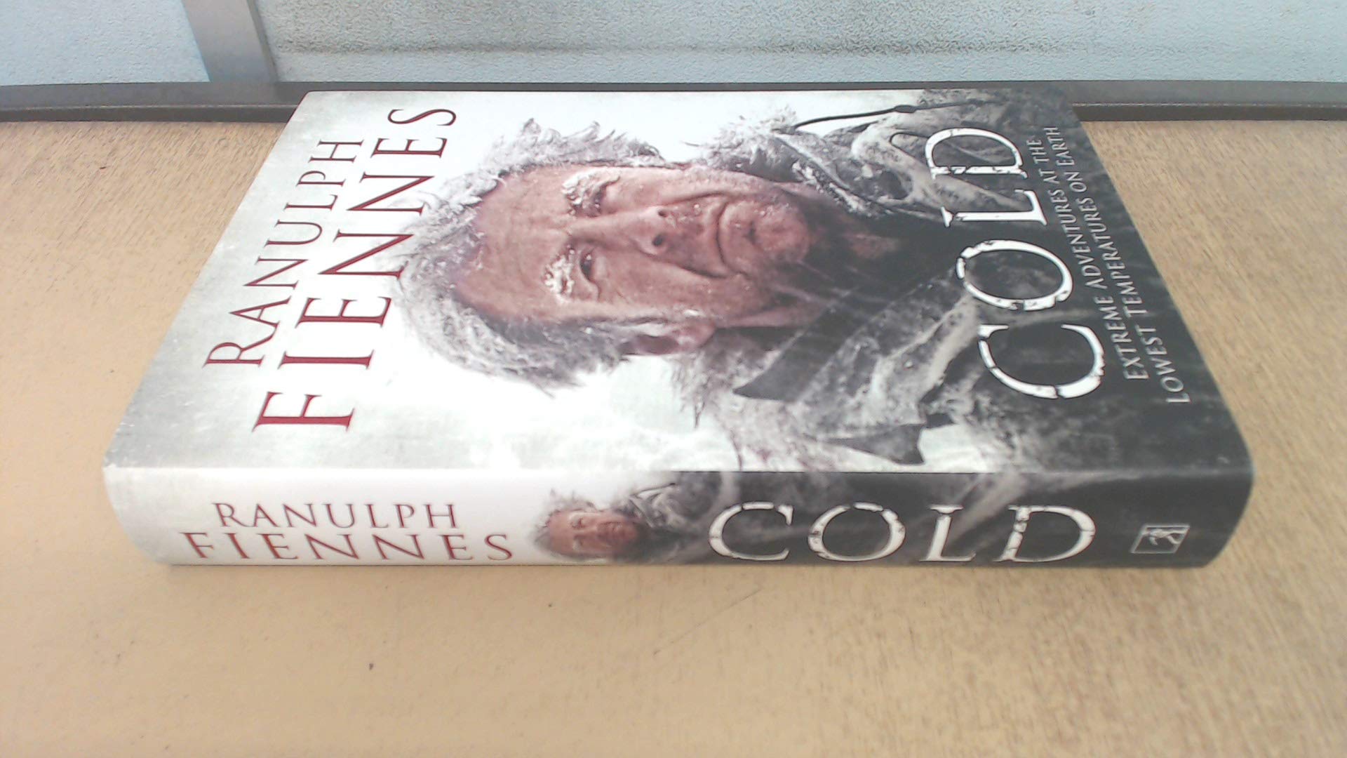 Cold: Extreme Adventures at the Lowest Temperatures on Earth Memories