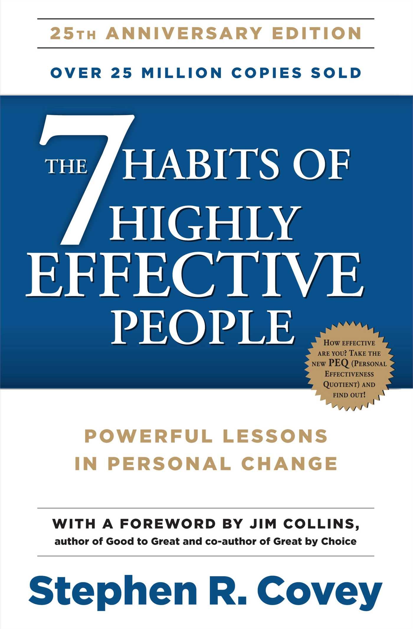 7 Habits Of Highly Effective People, The: Powerful Lessons In Personal Change Self-help