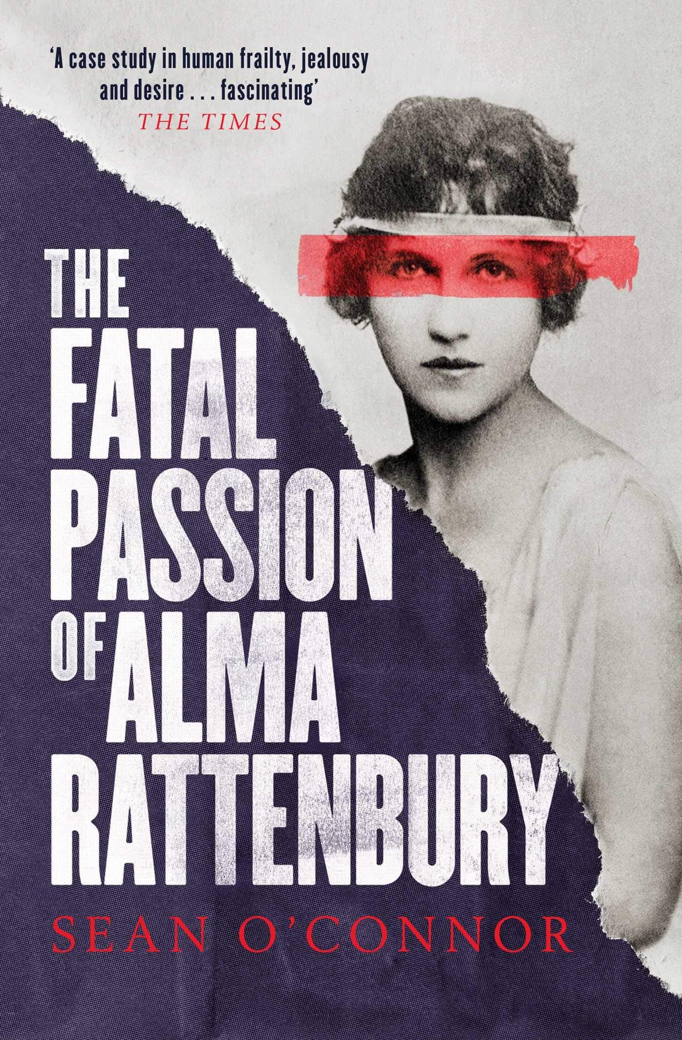 The Fatal Passion of Alma Rattenbury Science