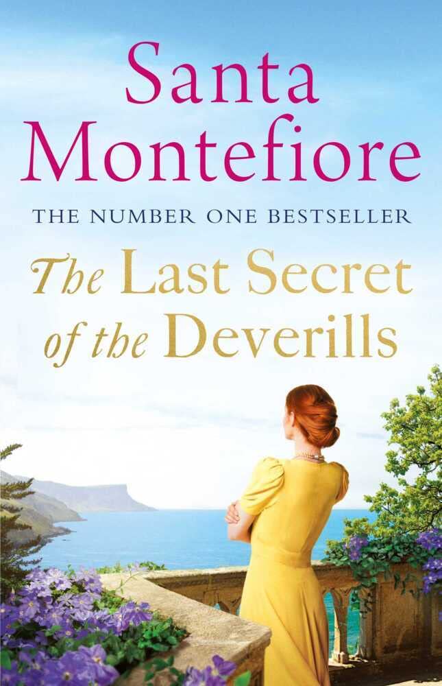 The Last Secret of the Deverills: Santa Montefiore (The Deverill chronicles, 3) Contemporary literature