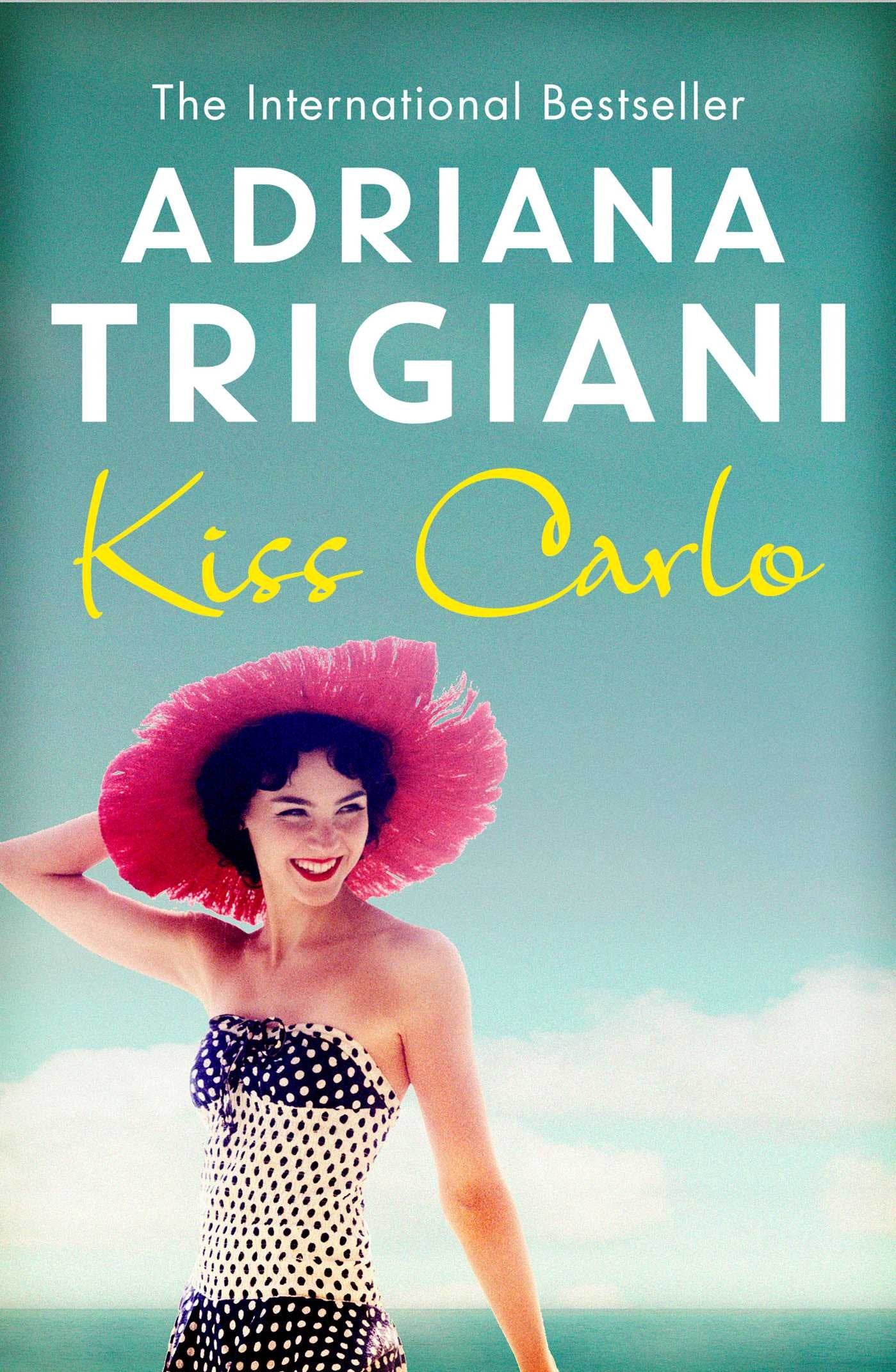Trigiani, A: Kiss Carlo Contemporary literature