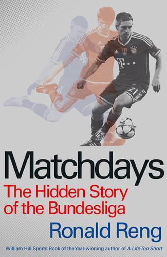 Matchdays: The Hidden Story of the Bundesliga Politics & History