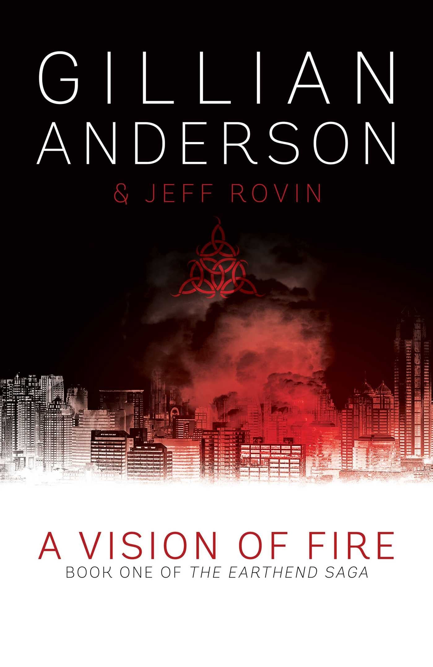 A Vision of Fire: Book 1 of The EarthEnd Saga Contemporary literature