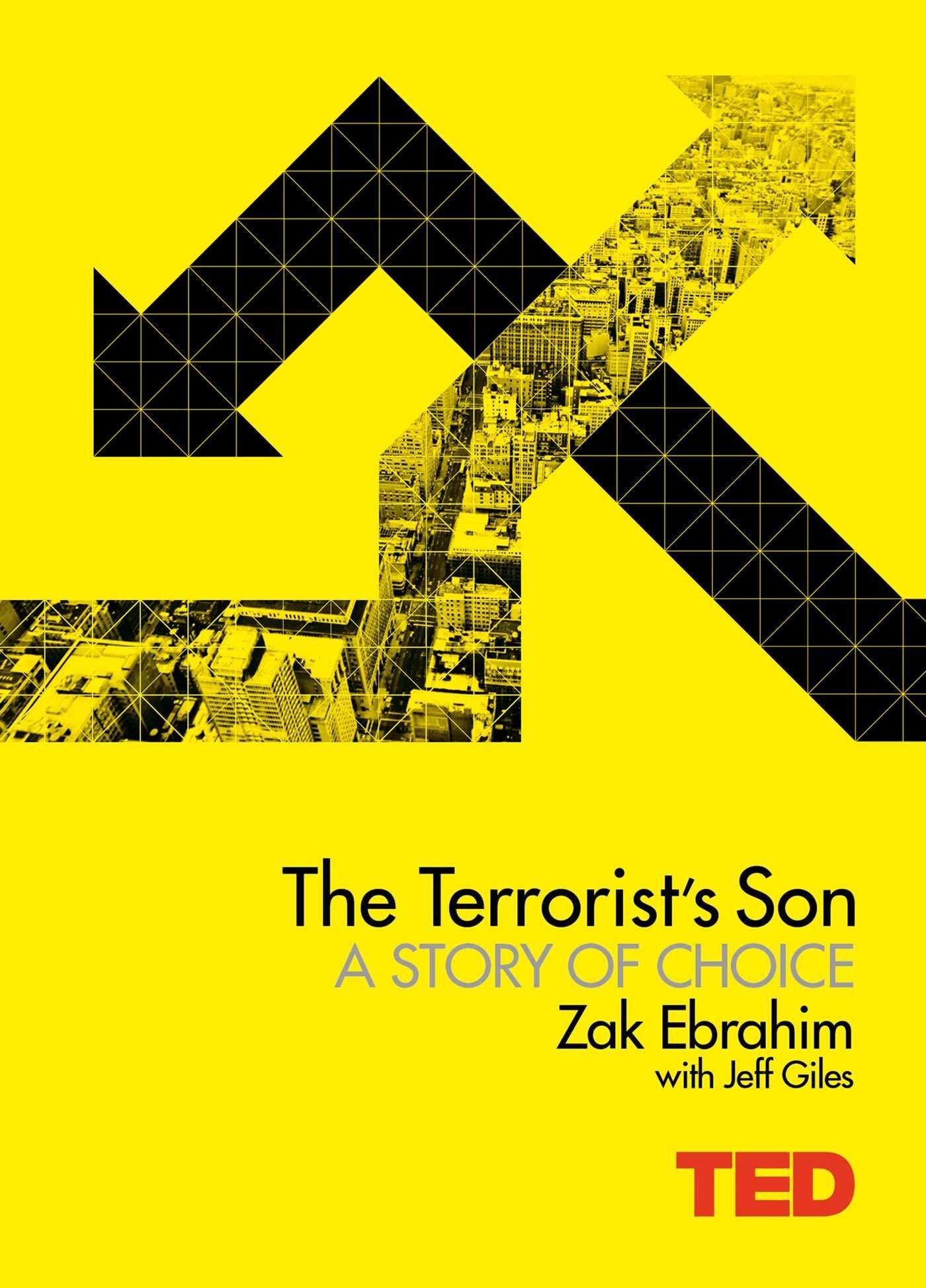 The Terrorist's Son: A Story of Choice book