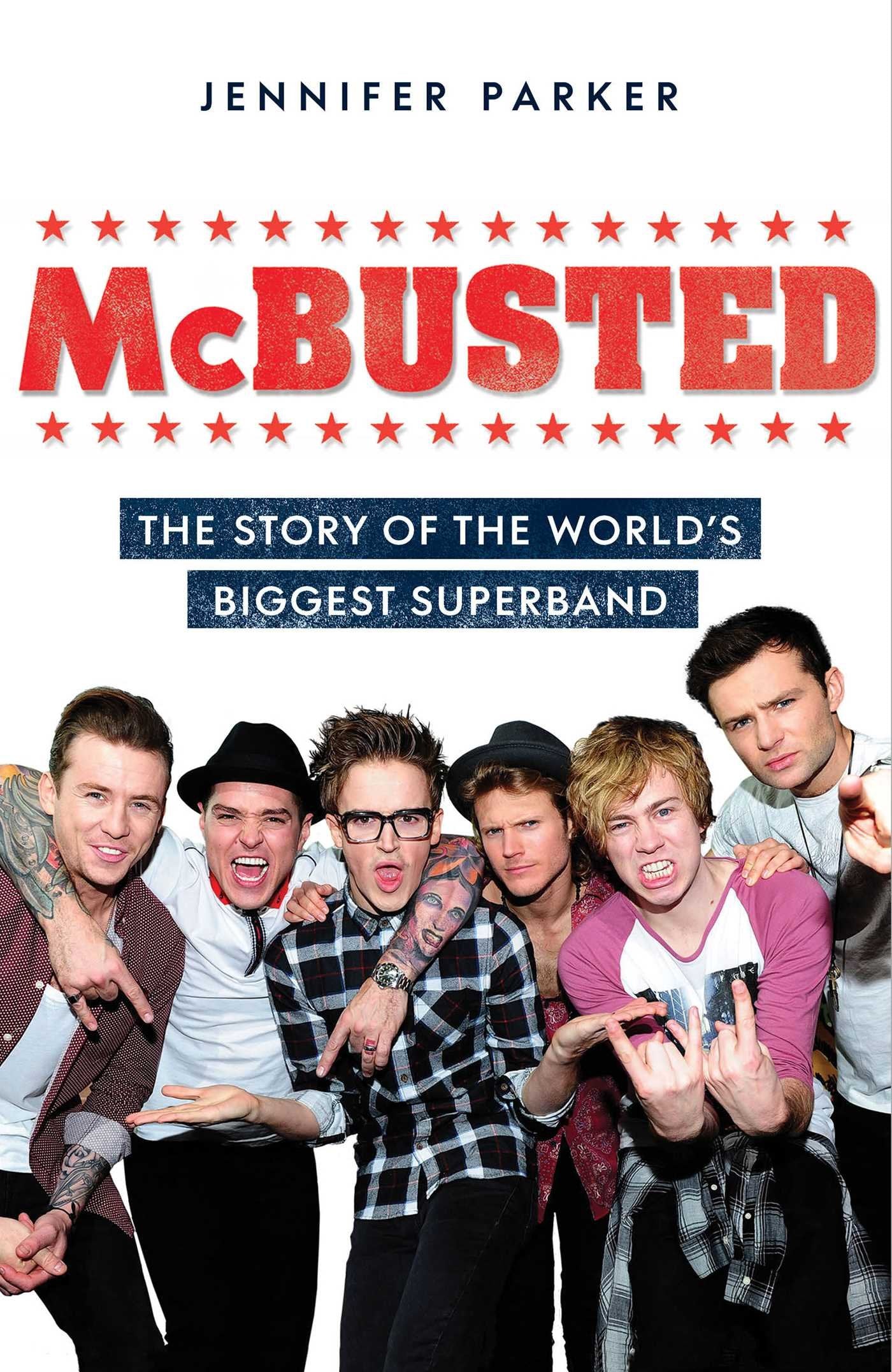McBusted: The Story of the World's Biggest Super Band Arts & Music