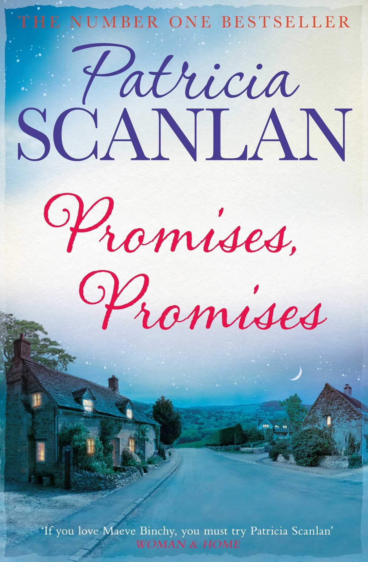 Promises, Promises: Warmth, wisdom and love on every page - if you treasured Maeve Binchy, read Patricia Scanlan Contemporary literature Books