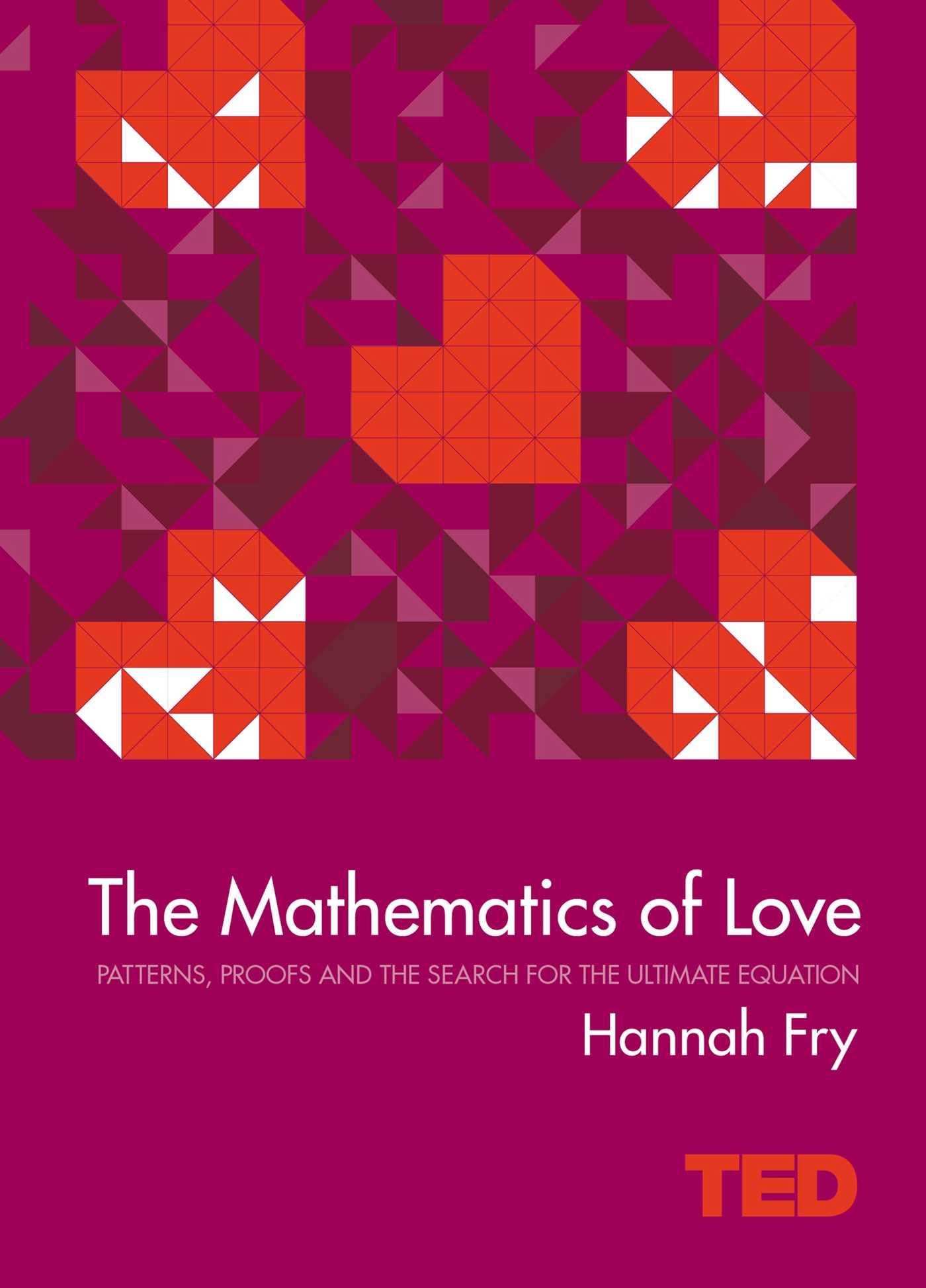 The Mathematics of Love Books