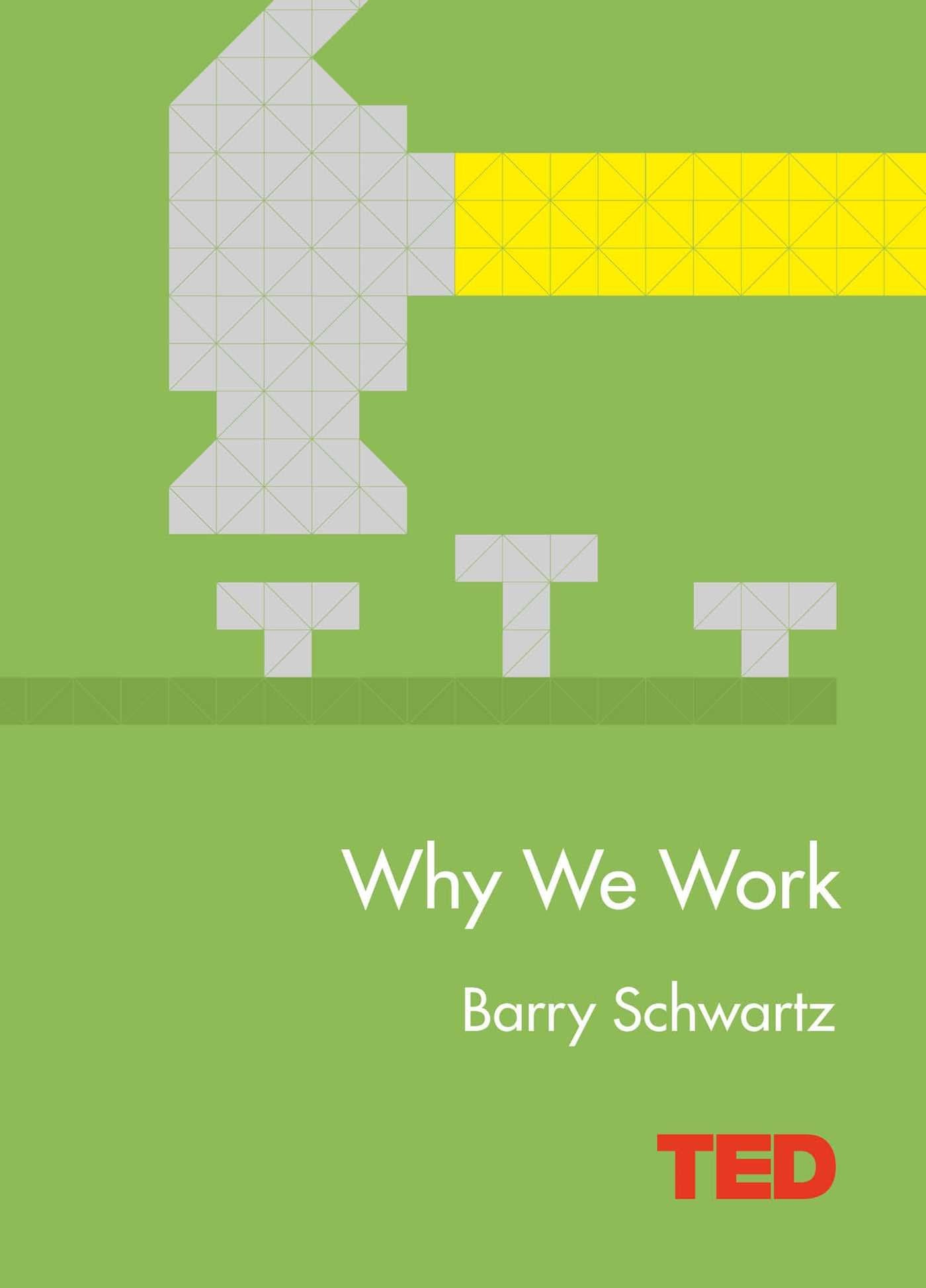 Why We Work (Ted) Law Books