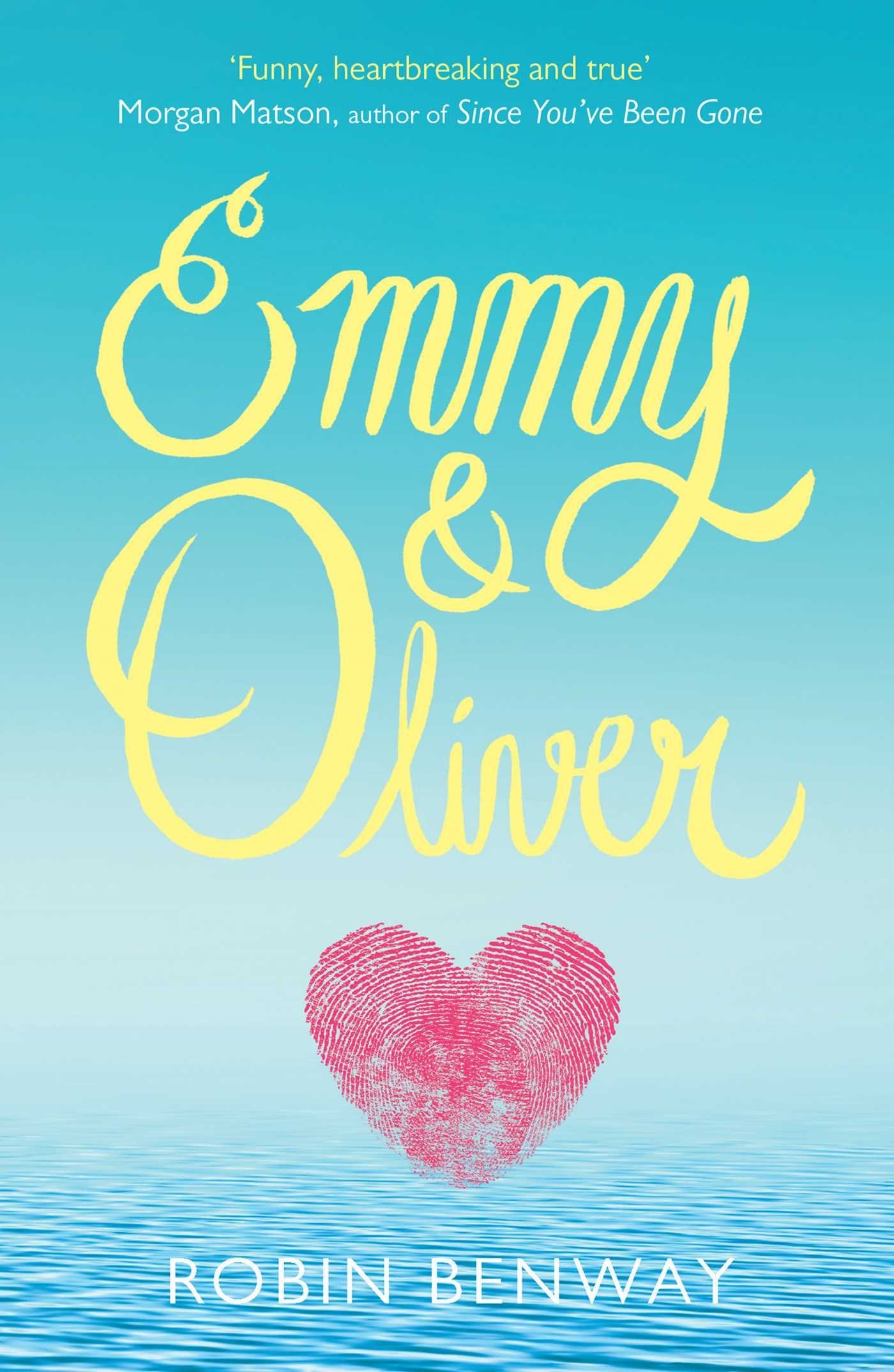 Benway, R: Emmy & Oliver Fiction books for children
