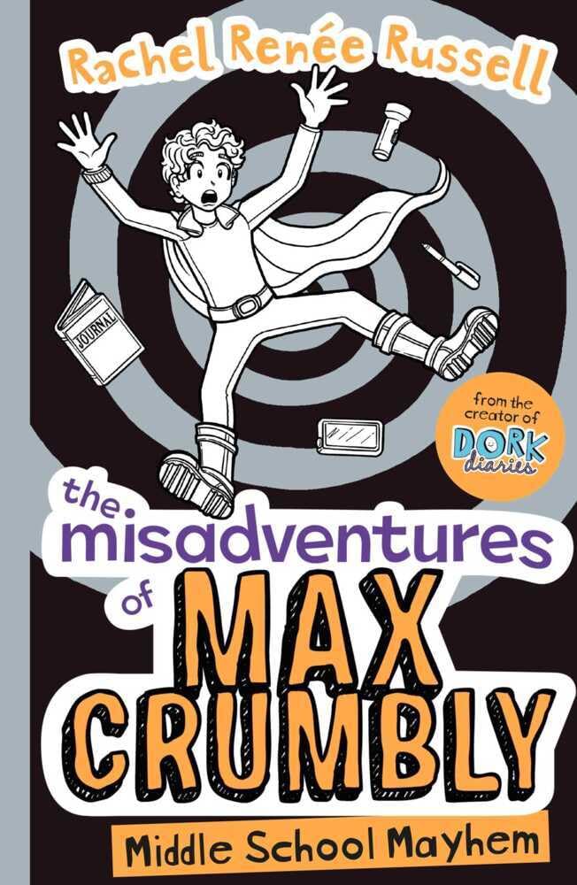 The Misadventures of Max Crumbly 2: Middle School Mayhem (Volume 2) book