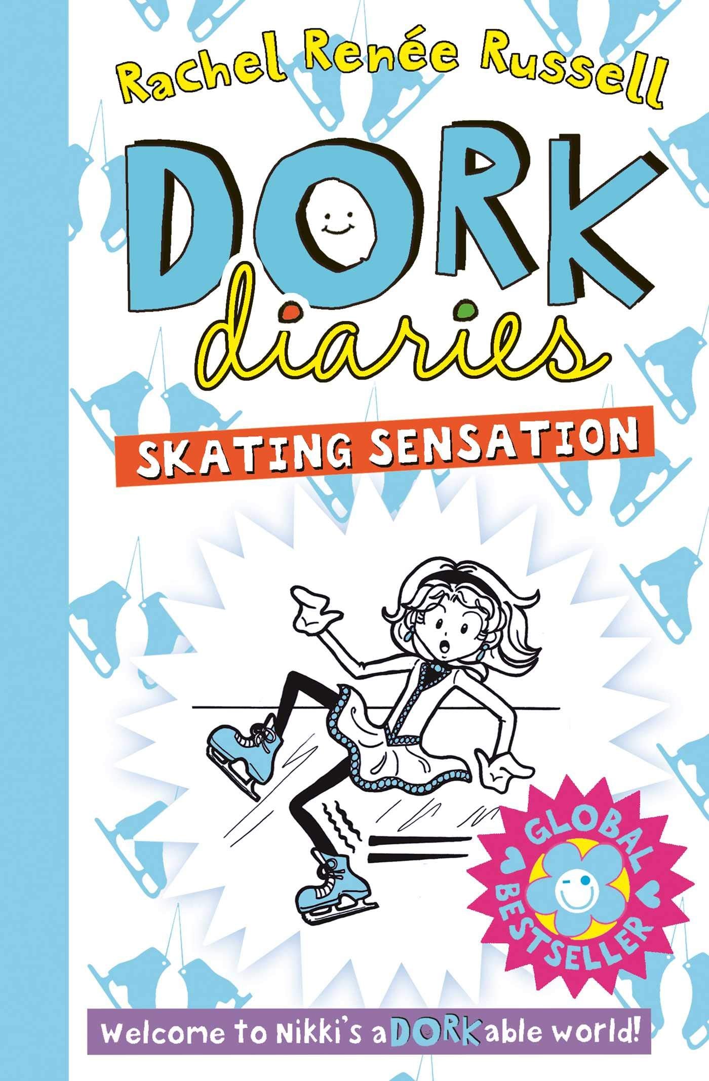 Dork Diaries: Skating Sensation: Tales from a not-so-fabulous life Leisure & Fun