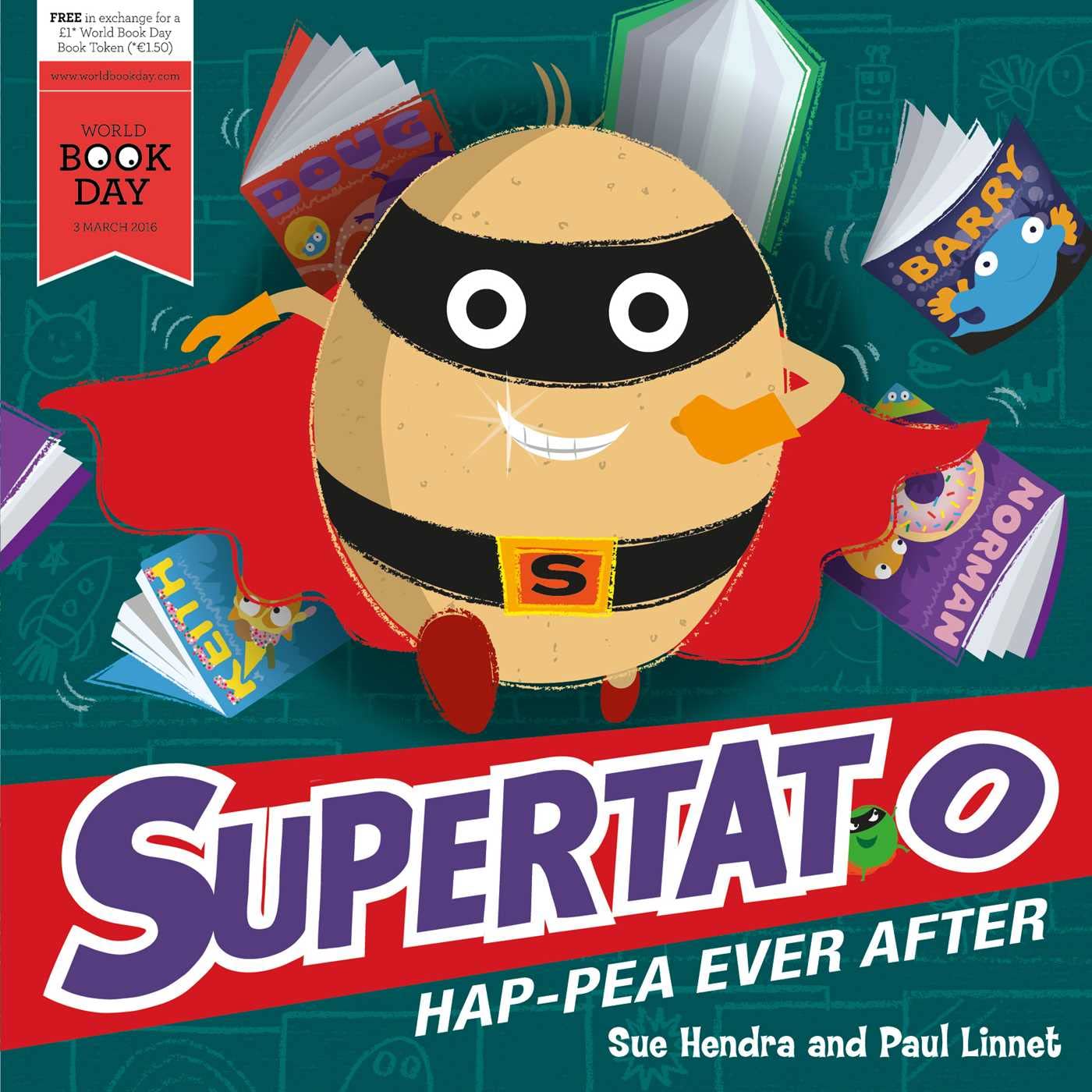 Supertato Hap-pea Ever After: A World Book Day Book Novels & Short Stories
