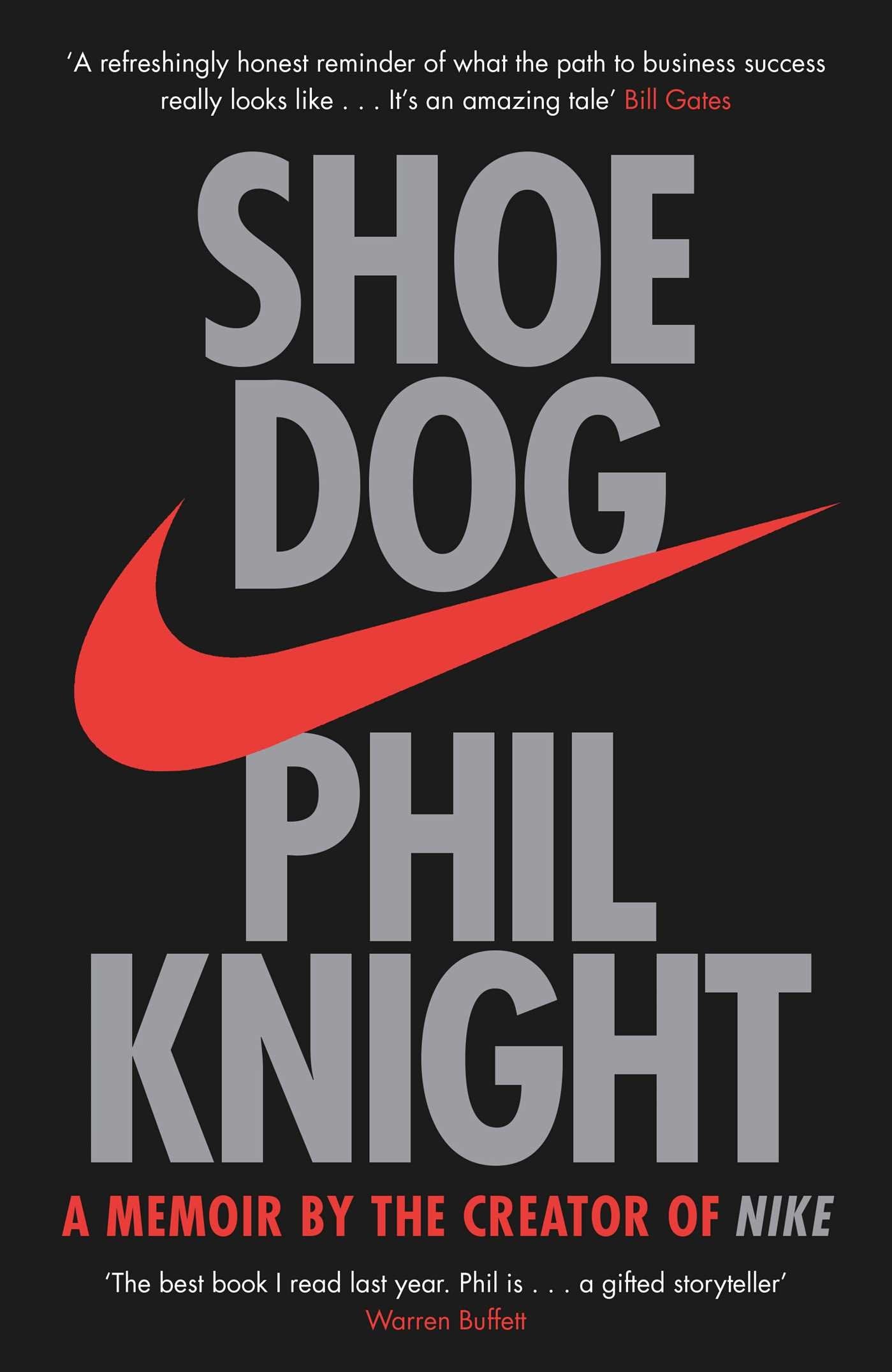 Shoe Dog: A Memoir by the Creator of NIKE Politics & Society