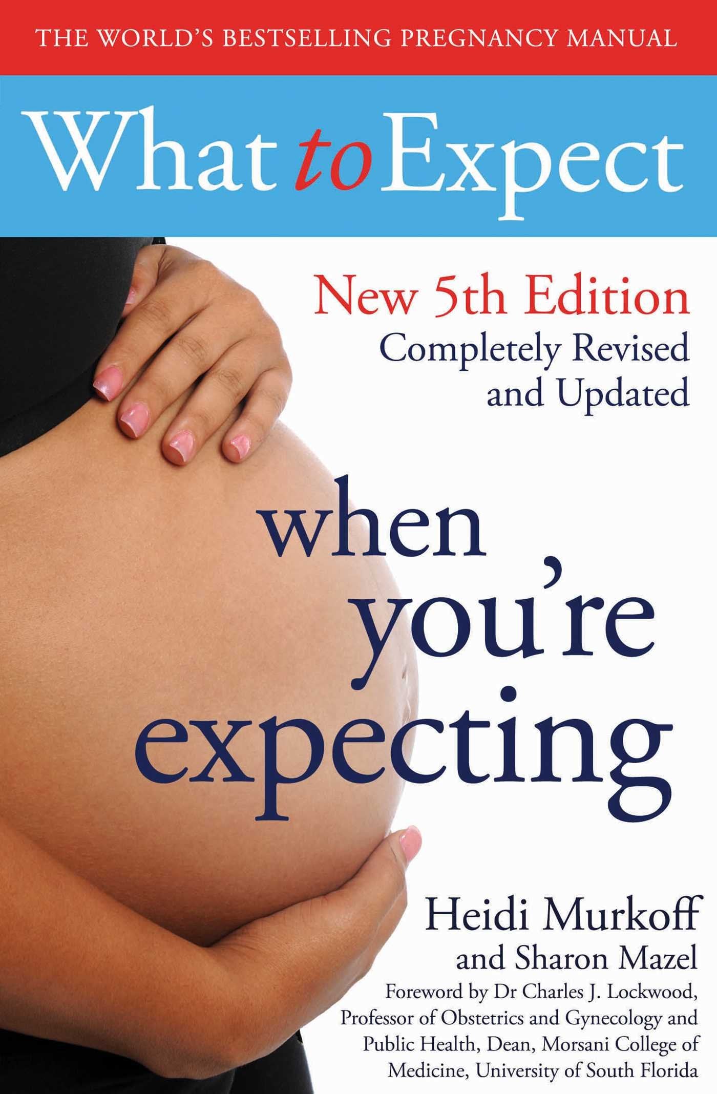 What to Expect When You're Expecting 5th Edition Parents & Children
