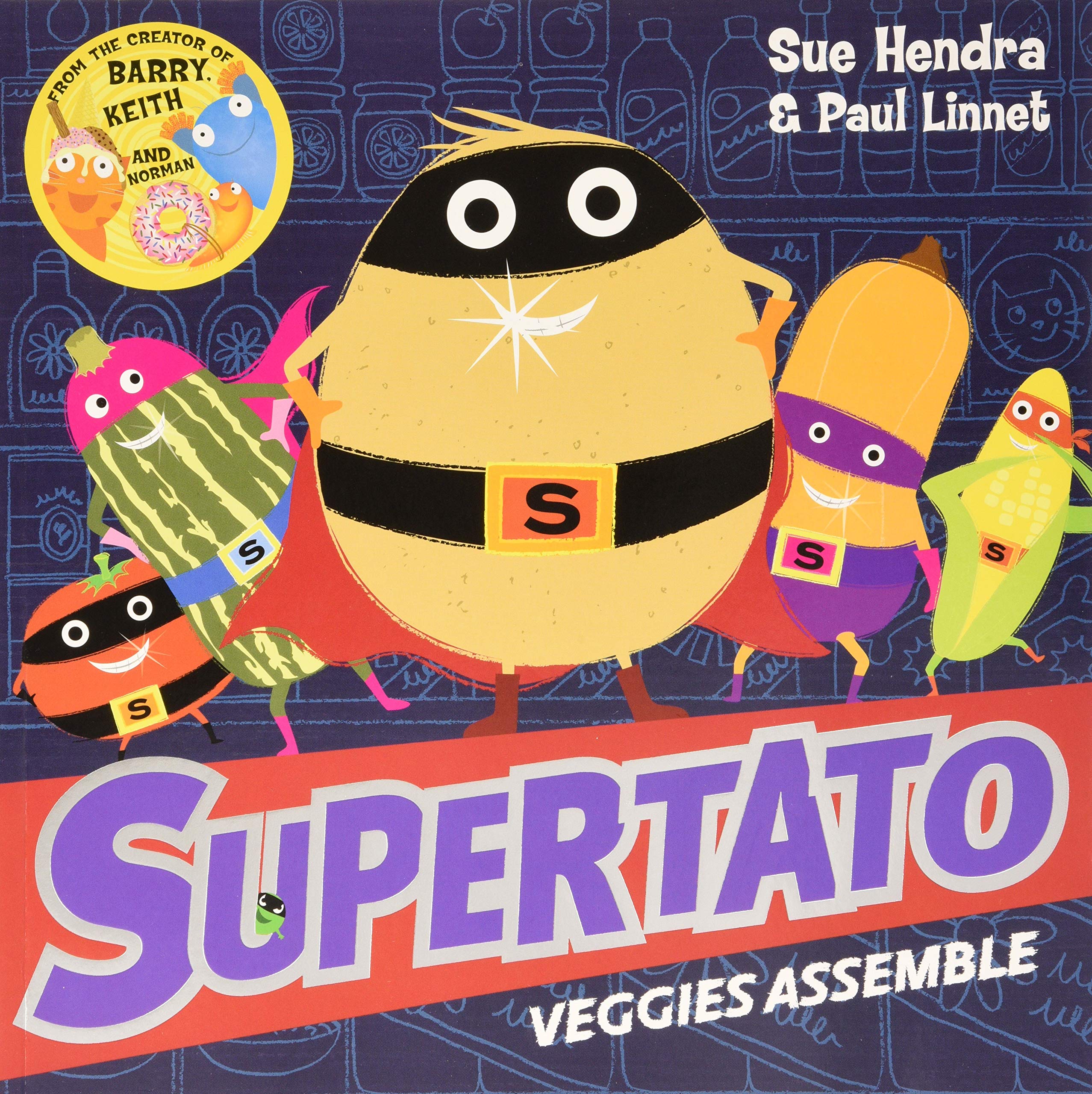 Supertato Veggies Assemble Pa book